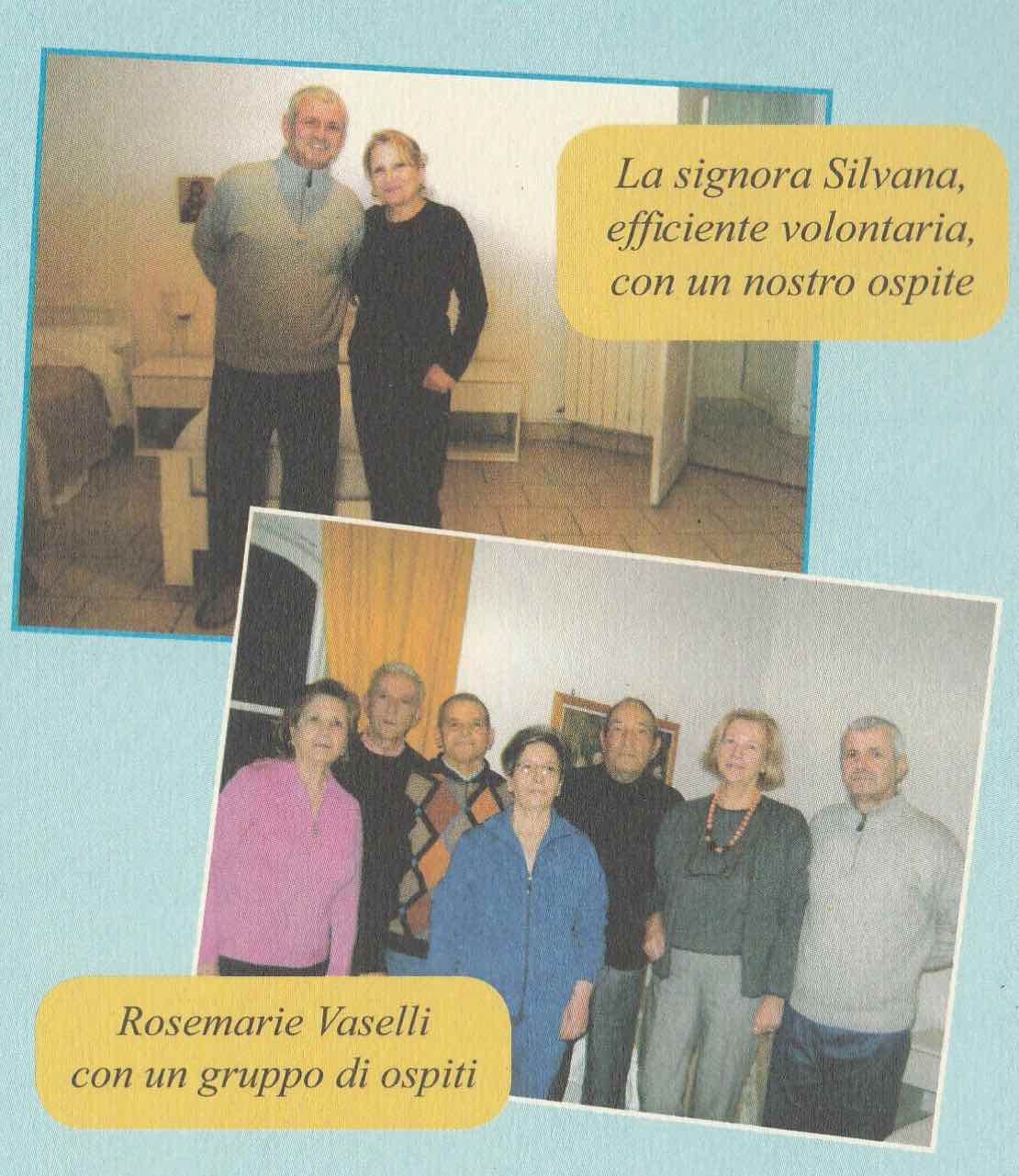 Ospiti della casa di accoglienza di associazione Amico Andrea Vaselli Rosemarie Vaselli insieme ad un gruppo di ospiti nella casa di accoglienza